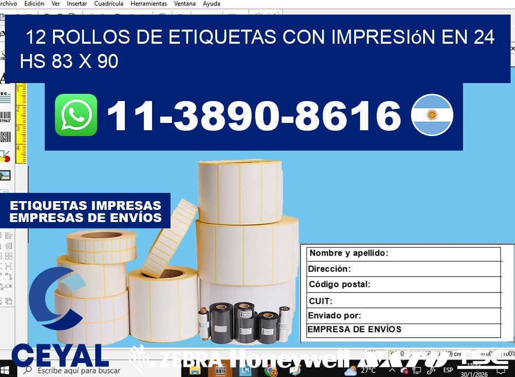 12 rollos de etiquetas con impresión en 24 hs 83 x 90