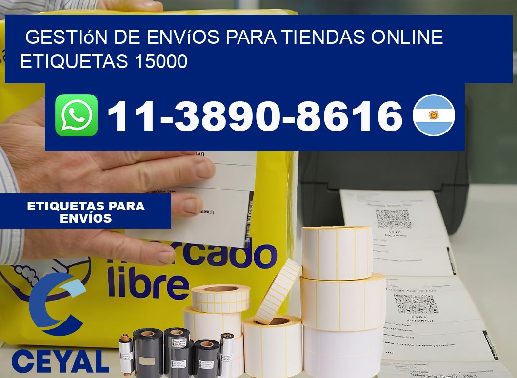 Gestión de envíos para tiendas online  etiquetas 15000