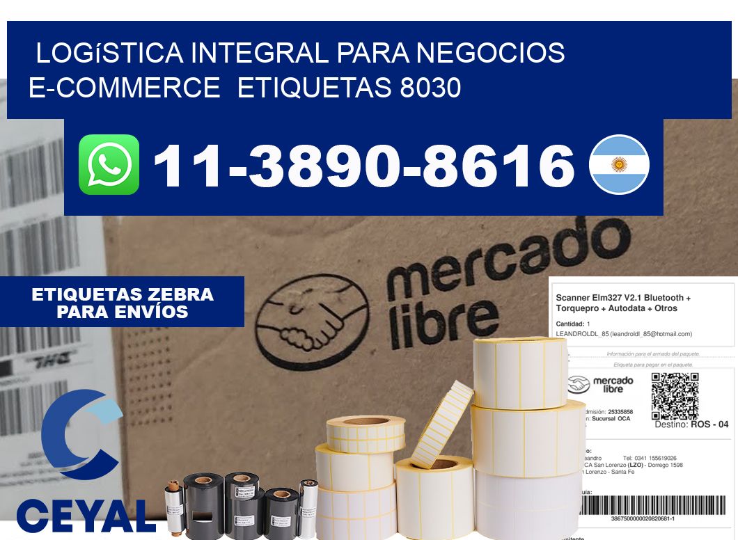 Logística integral para negocios e-commerce  etiquetas 8030