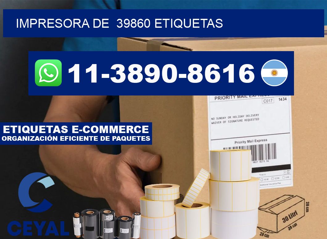impresora de  39860 etiquetas