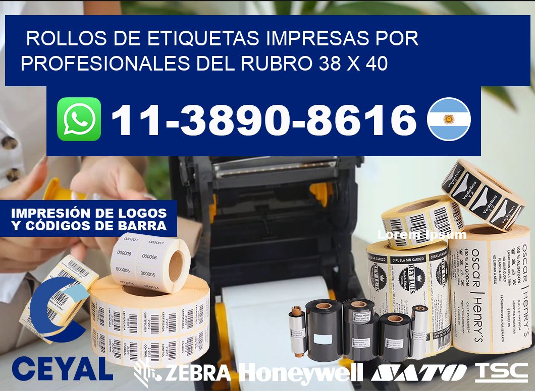 rollos de etiquetas impresas por profesionales del rubro 38 x 40