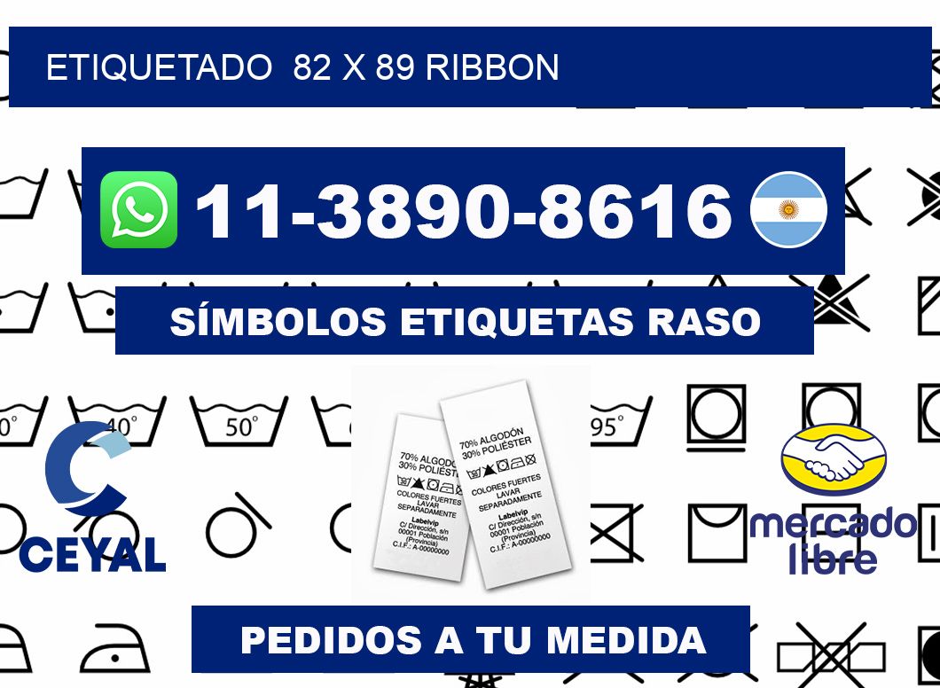 Etiquetado  82 x 89 ribbon