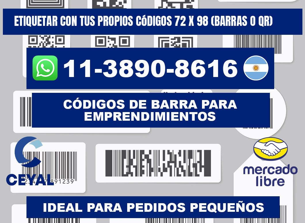 Etiquetar con tus propios códigos 72 x 98 (barras o QR)