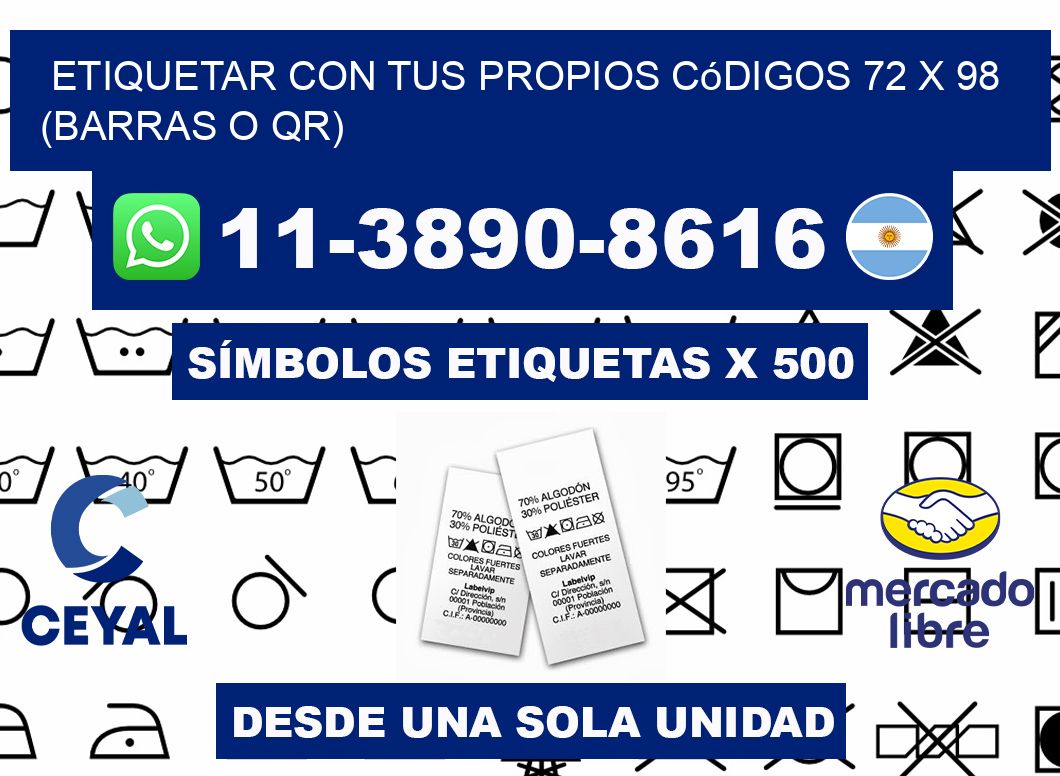 Etiquetar con tus propios códigos 72 x 98 (barras o QR)