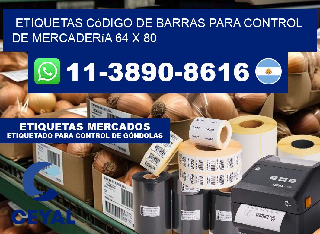 Etiquetas código de barras para control de mercadería 64 x 80