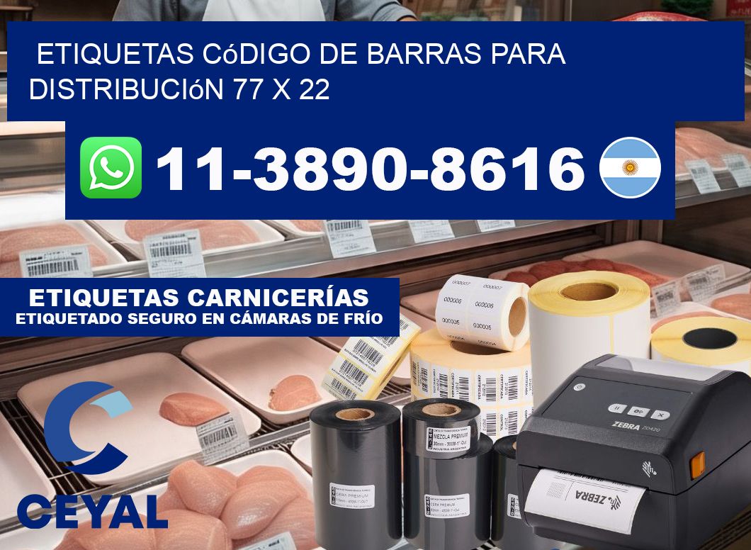 Etiquetas código de barras para distribución 77 x 22