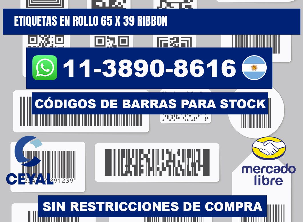 Etiquetas en rollo 65 x 39 ribbon