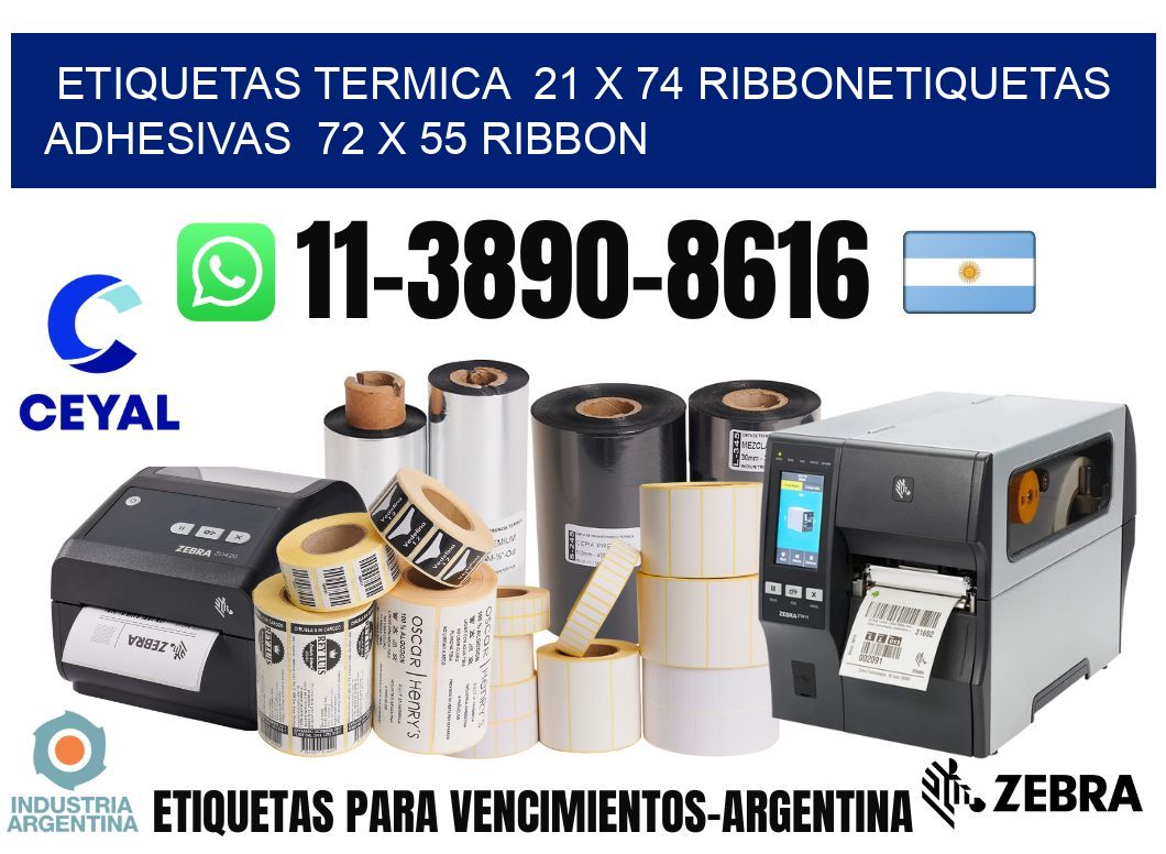 Etiquetas termica 21 x 74 ribbonEtiquetas adhesivas 72 x 55 ribbon