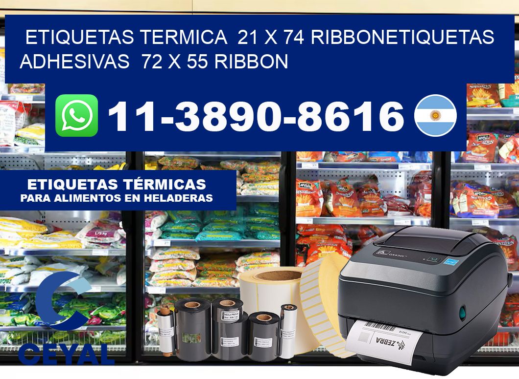 Etiquetas termica  21 x 74 ribbonEtiquetas adhesivas  72 x 55 ribbon