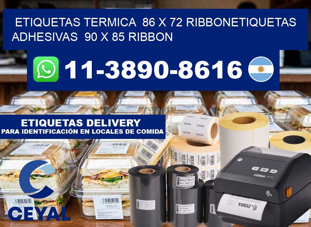Etiquetas termica 86 x 72 ribbonEtiquetas adhesivas 90 x 85 ribbon