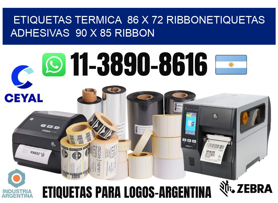 Etiquetas termica 86 x 72 ribbonEtiquetas adhesivas 90 x 85 ribbon
