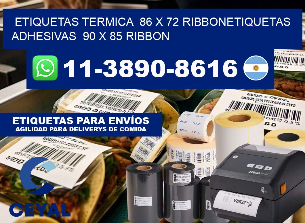 Etiquetas termica 86 x 72 ribbonEtiquetas adhesivas 90 x 85 ribbon
