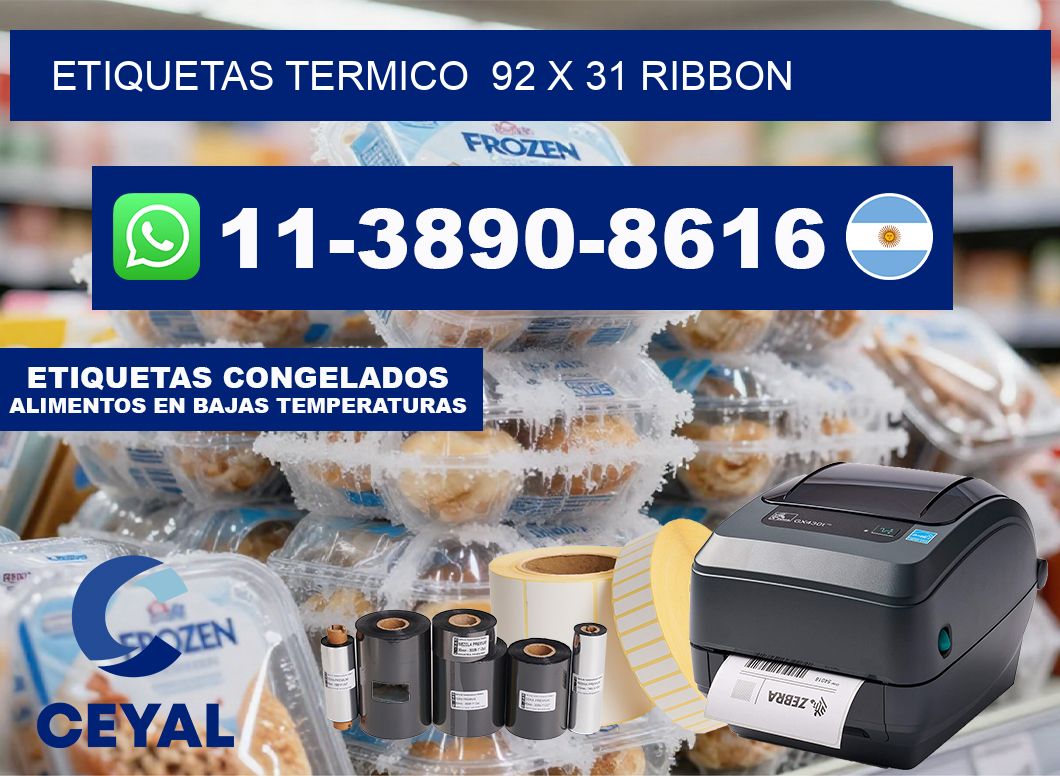 Etiquetas termico  92 x 31 ribbon