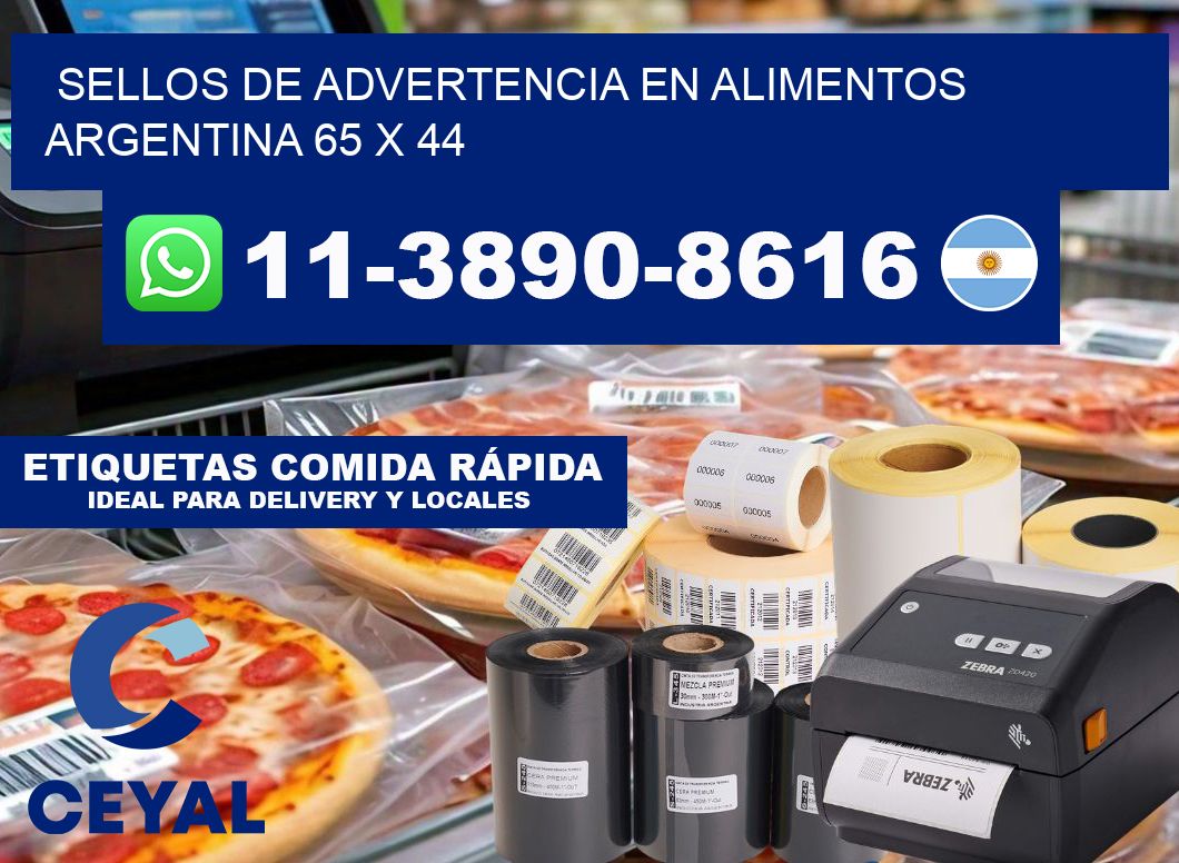 Sellos de advertencia en Alimentos argentina 65 x 44