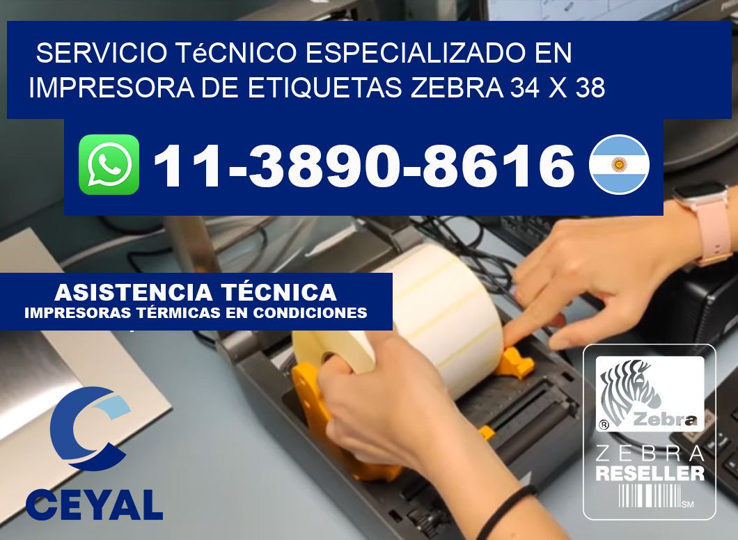 Servicio Técnico Especializado en Impresora de Etiquetas Zebra 34 x 38