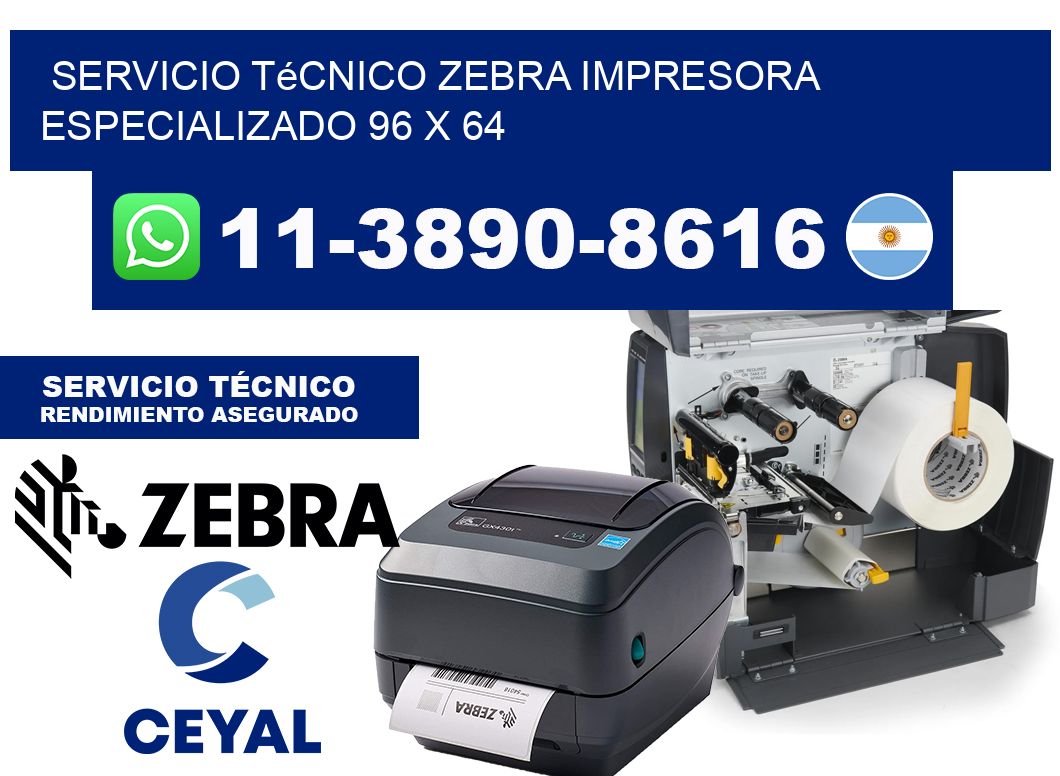 Servicio Técnico Zebra Impresora Especializado 96 x 64