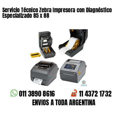 Servicio Técnico Zebra Impresora con Diagnóstico Especializado 85 x 88