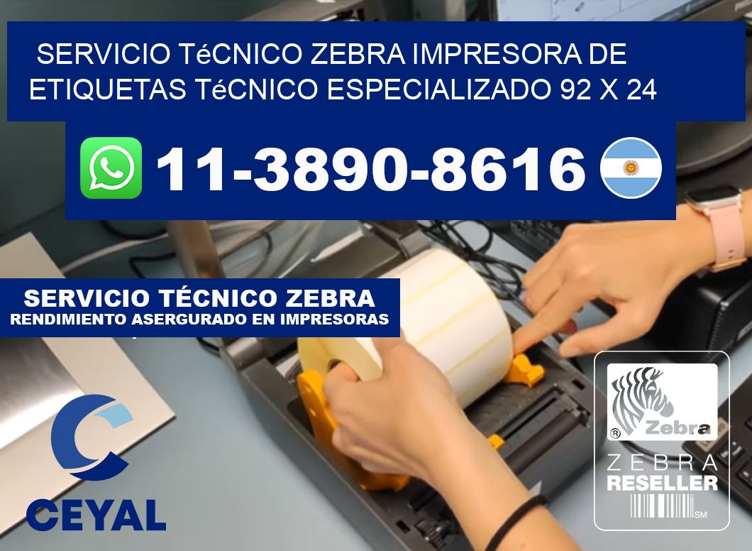 Servicio Técnico Zebra Impresora de Etiquetas Técnico Especializado 92 x 24