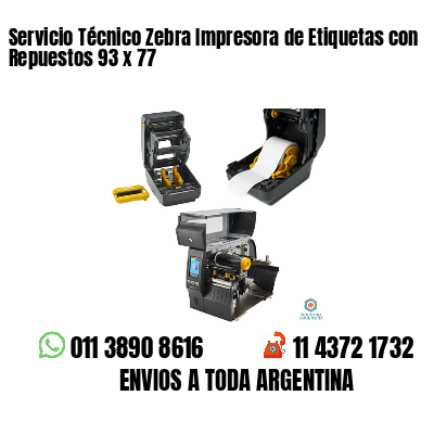 Servicio Técnico Zebra Impresora de Etiquetas con Repuestos 93 x 77