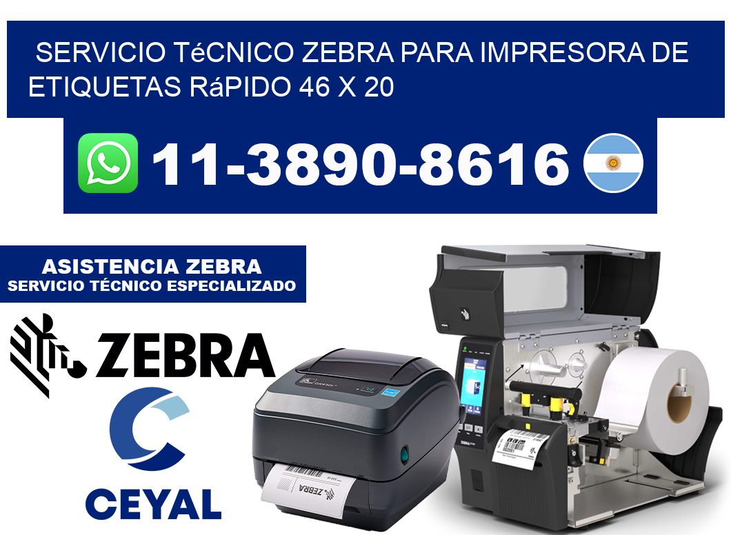 Servicio Técnico Zebra para Impresora de Etiquetas Rápido 46 x 20