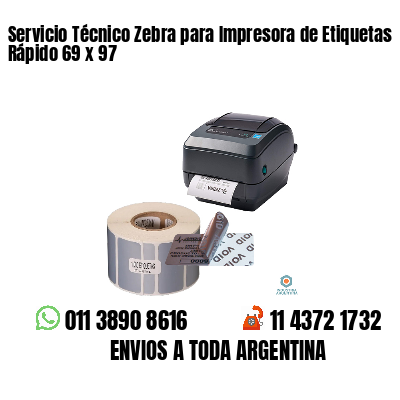 Servicio Técnico Zebra para Impresora de Etiquetas Rápido 69 x 97