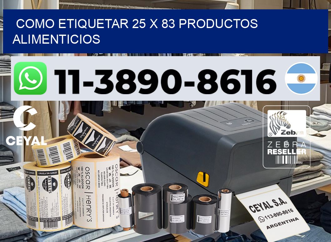 como etiquetar 25 x 83 productos alimenticios