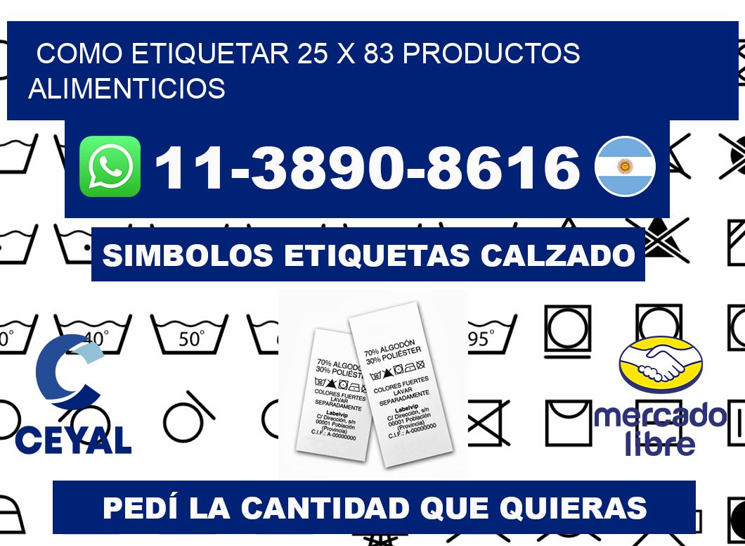 como etiquetar 25 x 83 productos alimenticios