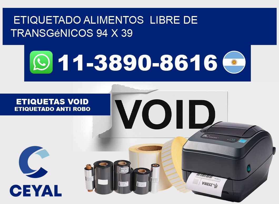 etiquetado alimentos  Libre de transgénicos 94 x 39