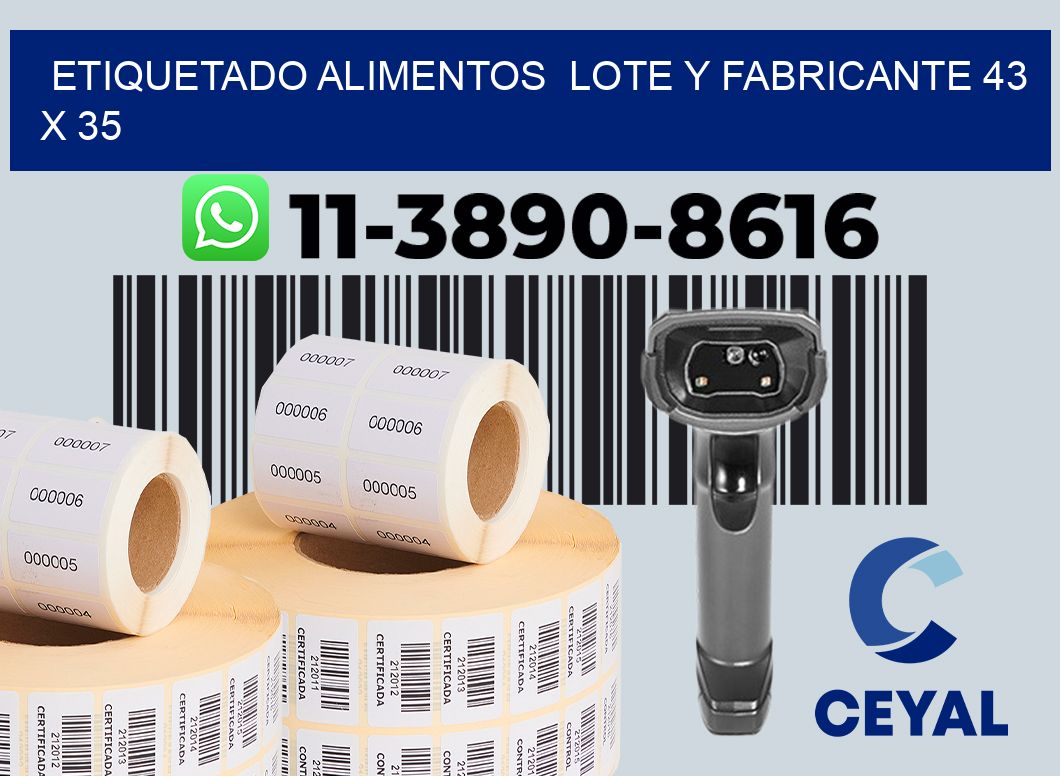etiquetado alimentos  Lote y fabricante 43 x 35