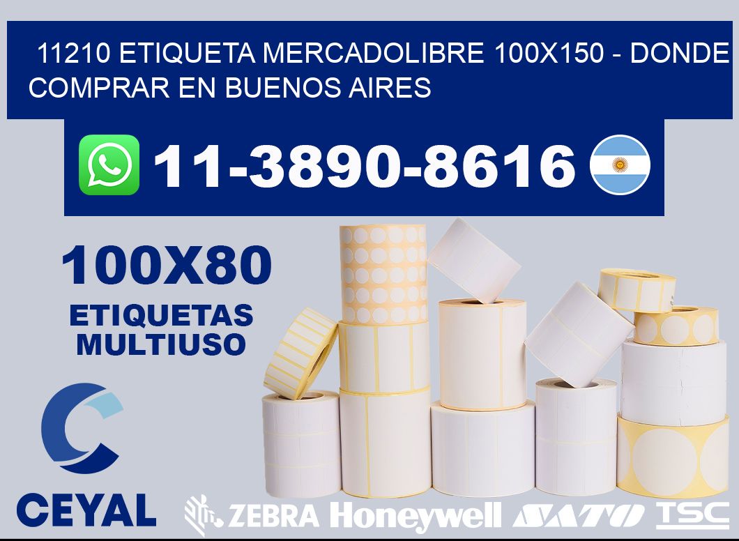 11210 etiqueta MercadoLibre 100x150 - Donde Comprar en Buenos Aires