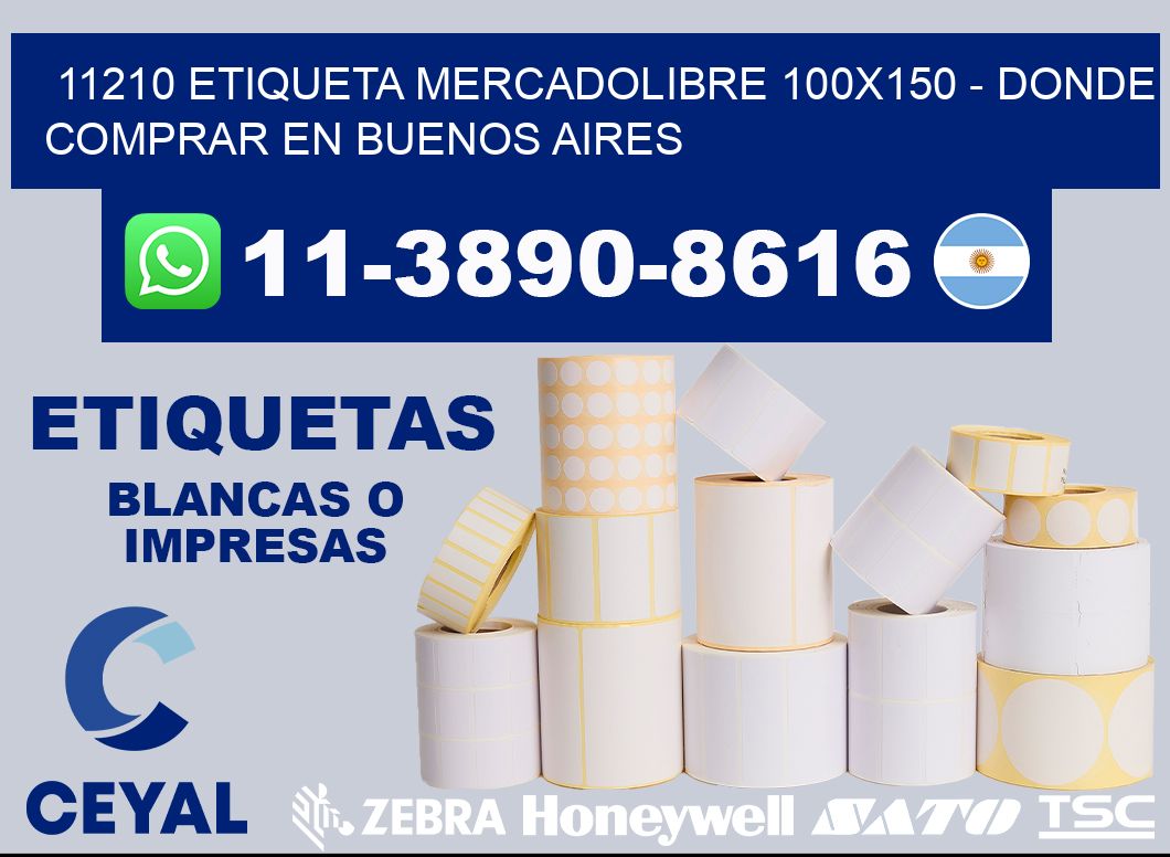 11210 etiqueta MercadoLibre 100x150 - Donde Comprar en Buenos Aires