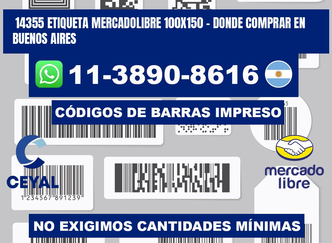 14355 etiqueta MercadoLibre 100x150 - Donde Comprar en Buenos Aires