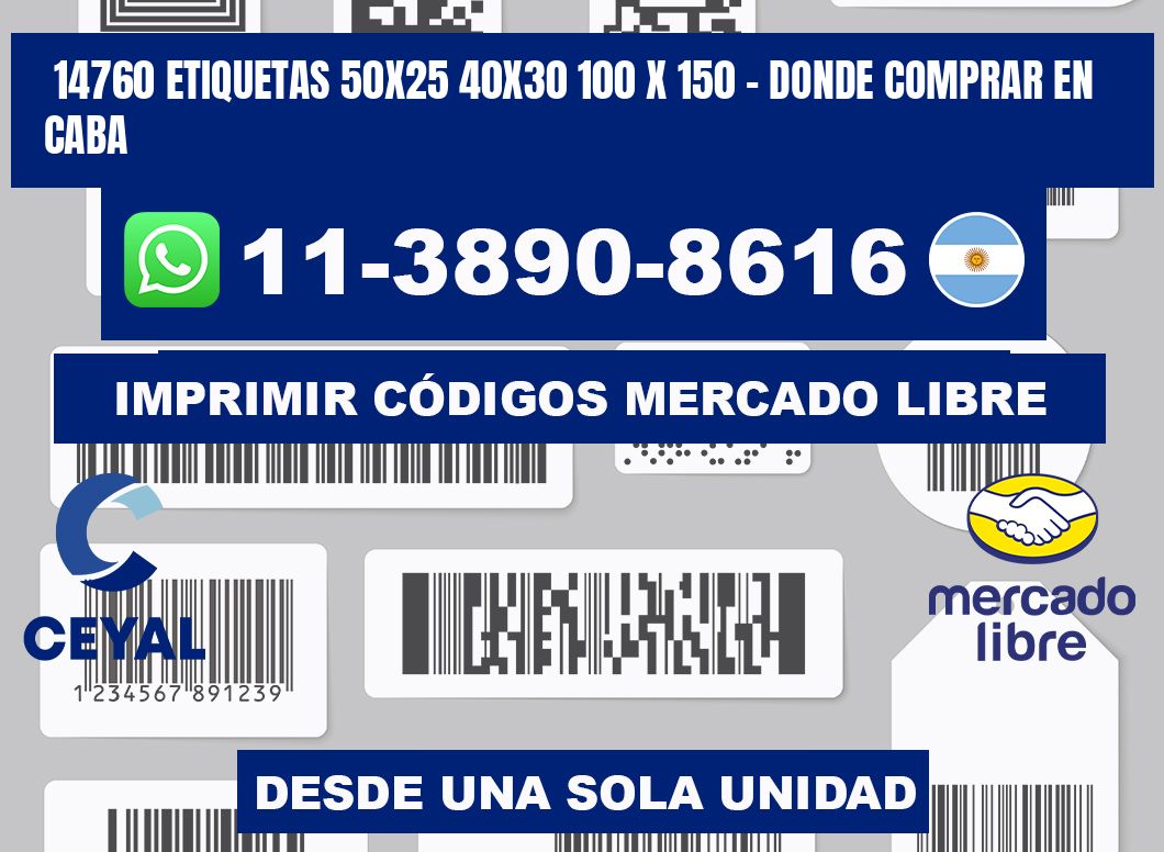 14760 etiquetas 50x25 40x30 100 x 150 - Donde Comprar en Caba