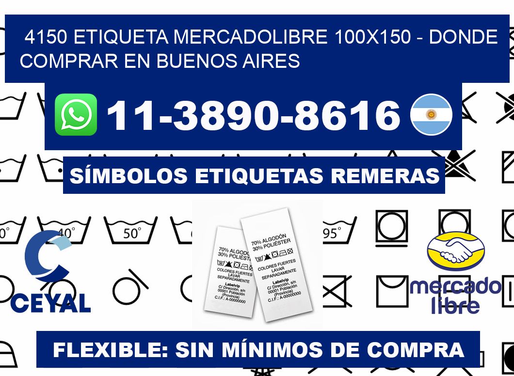 4150 etiqueta MercadoLibre 100x150 - Donde Comprar en Buenos Aires
