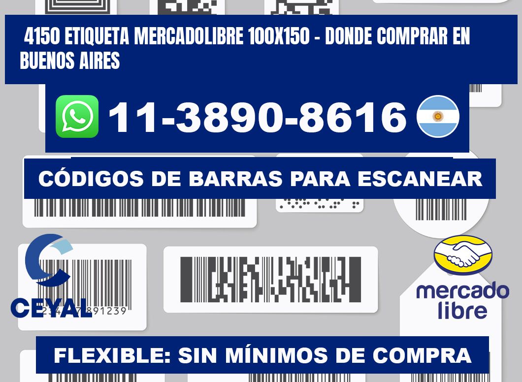 4150 etiqueta MercadoLibre 100x150 - Donde Comprar en Buenos Aires