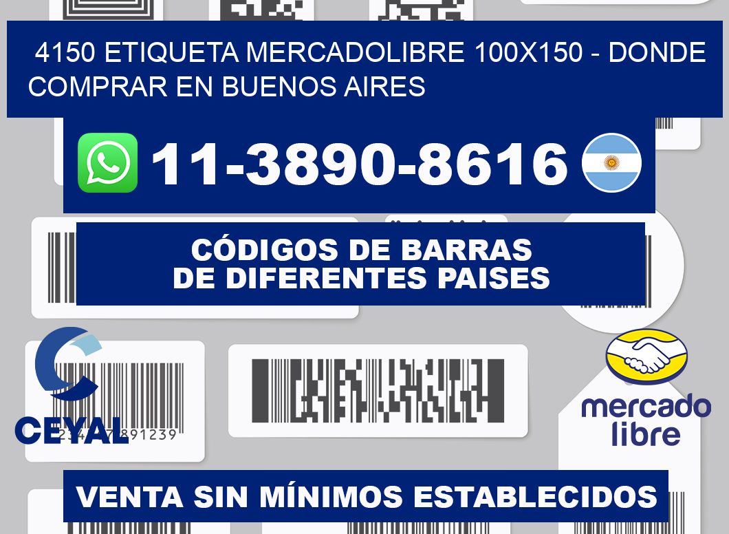 4150 etiqueta MercadoLibre 100x150 - Donde Comprar en Buenos Aires
