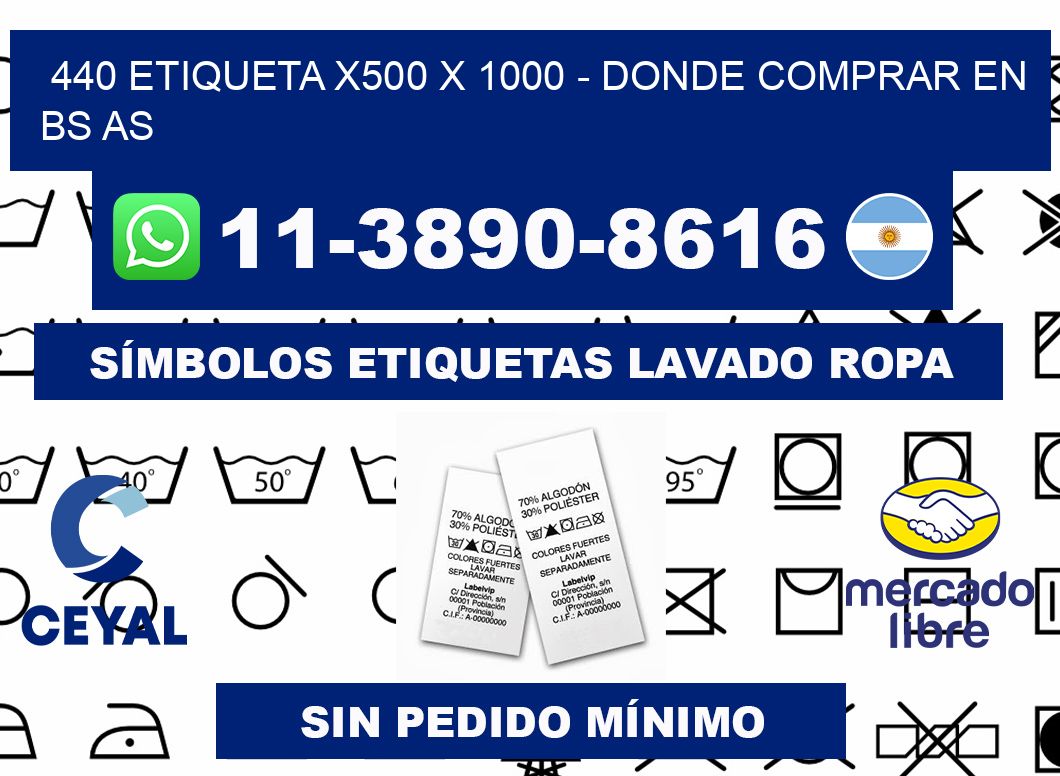 440 etiqueta x500 x 1000 - Donde Comprar en bs as