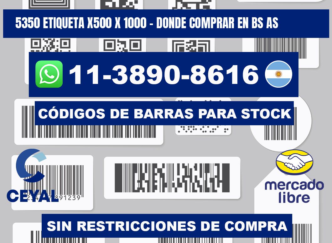 5350 etiqueta x500 x 1000 - Donde Comprar en bs as