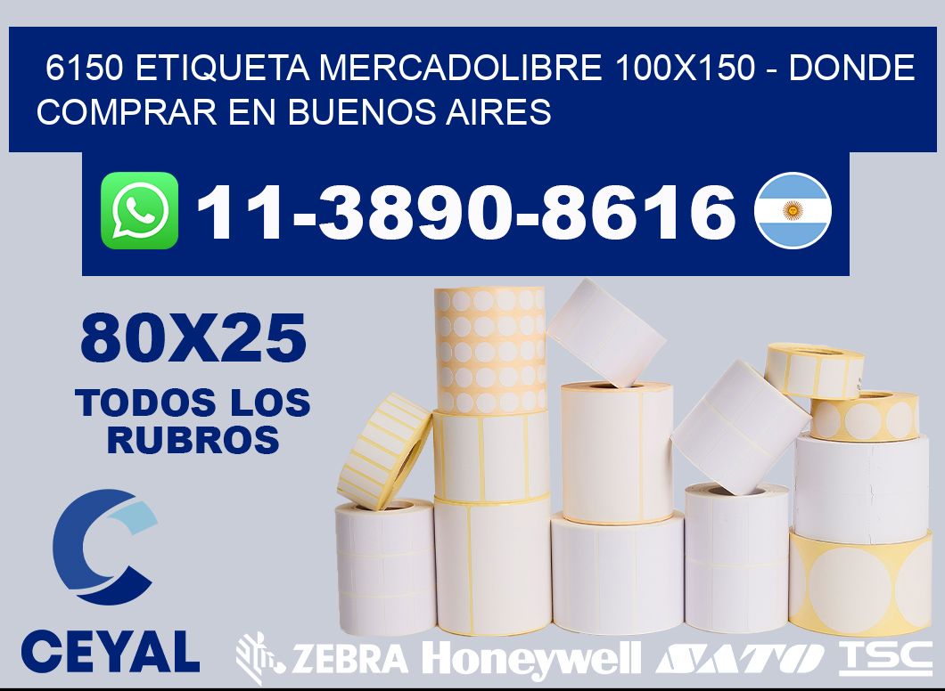 6150 etiqueta MercadoLibre 100x150 - Donde Comprar en Buenos Aires