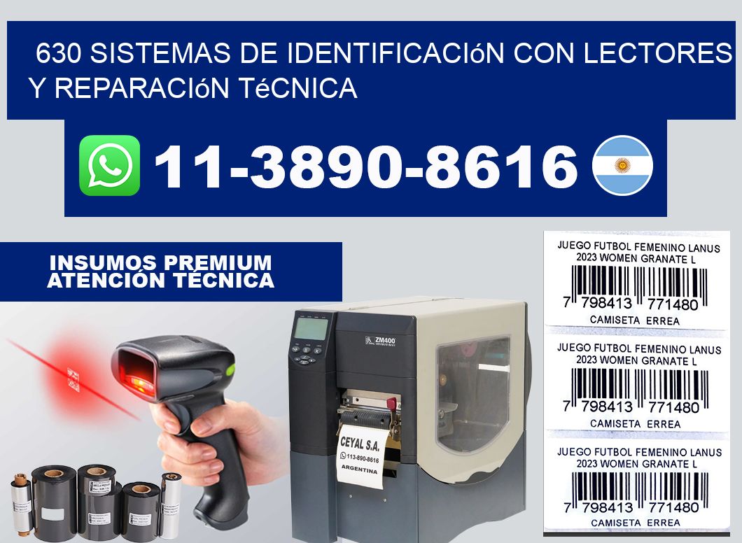 630 Sistemas de Identificación con lectores y Reparación Técnica