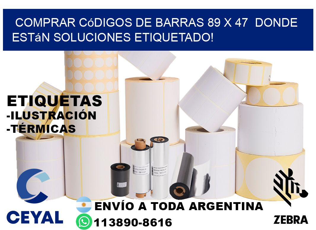Comprar códigos de barras 89 x 47  donde están soluciones etiquetado!