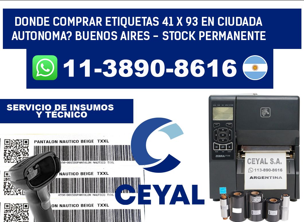 Donde Comprar etiquetas 41 x 93 en CIUDADA AUTONOMA? Buenos Aires - Stock permanente
