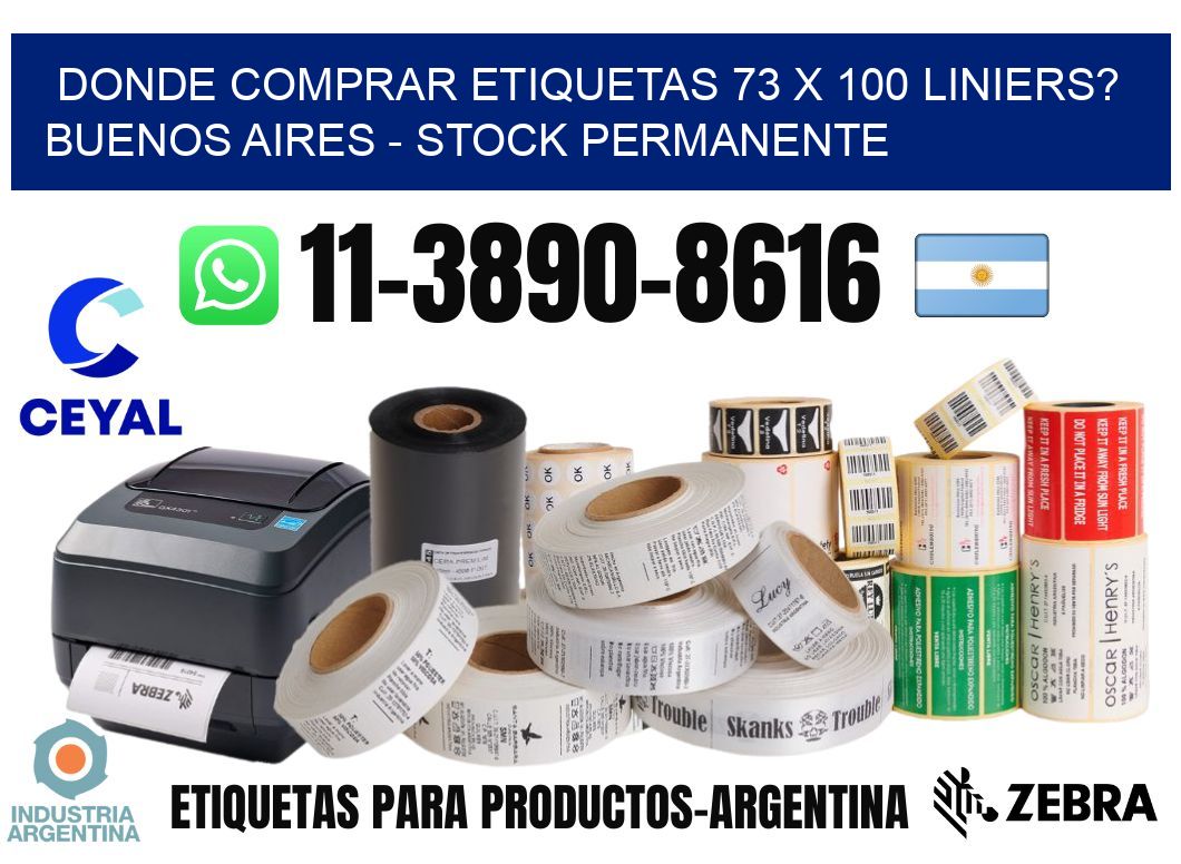 Donde Comprar etiquetas 73 x 100 LINIERS? Buenos Aires - Stock permanente