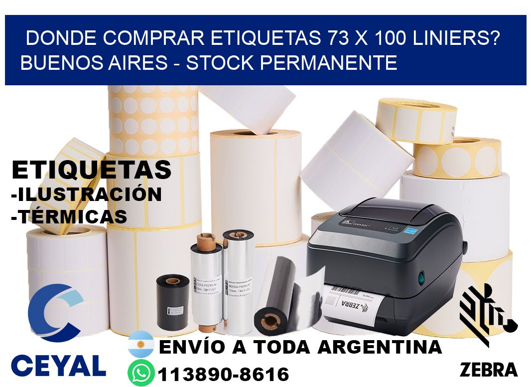 Donde Comprar etiquetas 73 x 100 LINIERS? Buenos Aires - Stock permanente