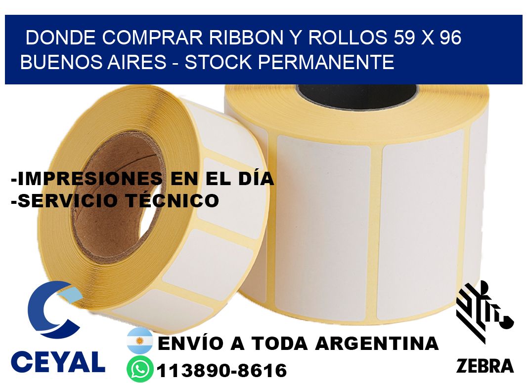 Donde Comprar ribbon y rollos 59 x 96 Buenos Aires - Stock permanente