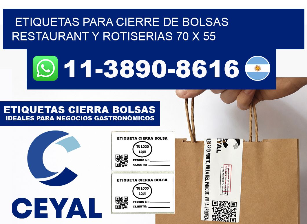 ETIQUETAS PARA CIERRE DE BOLSAS RESTAURANT Y ROTISERIAS 70 x 55