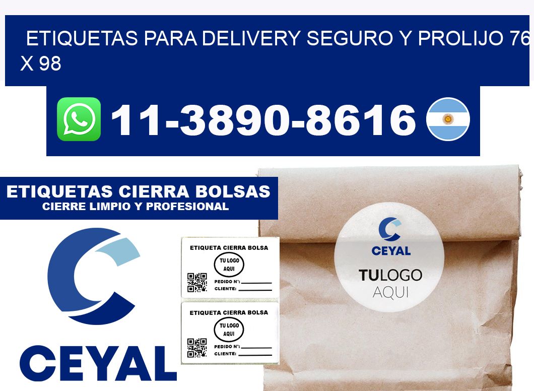 ETIQUETAS PARA DELIVERY SEGURO Y PROLIJO 76 x 98