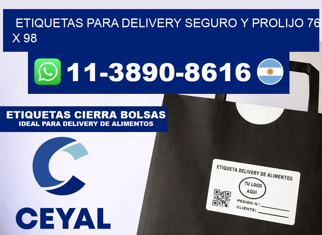 ETIQUETAS PARA DELIVERY SEGURO Y PROLIJO 76 x 98