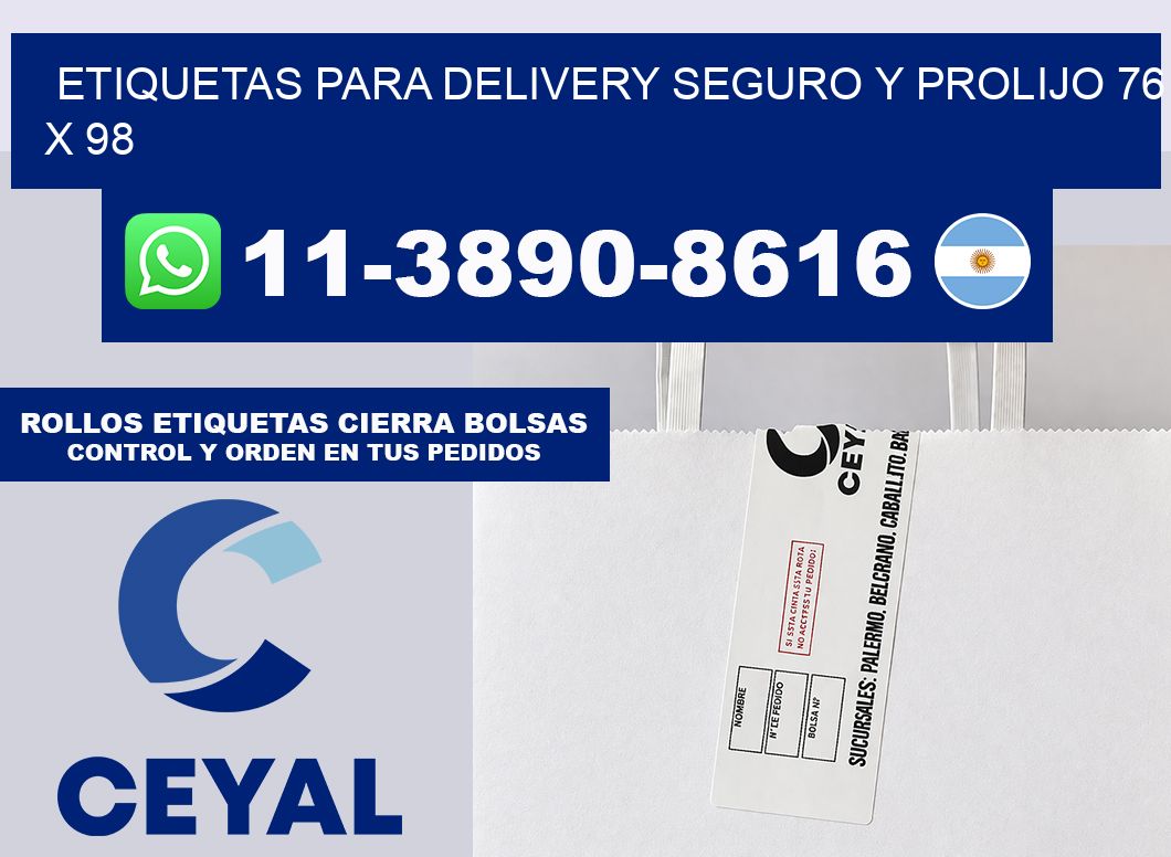 ETIQUETAS PARA DELIVERY SEGURO Y PROLIJO 76 x 98