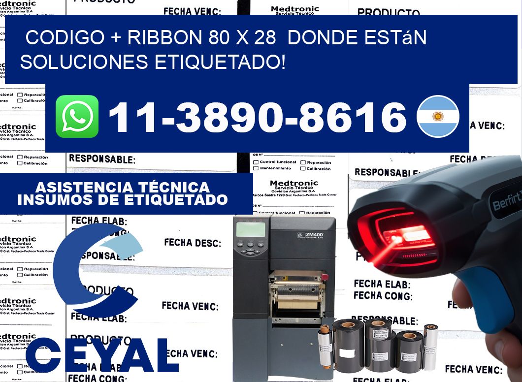 codigo + ribbon 80 x 28  donde están soluciones etiquetado!